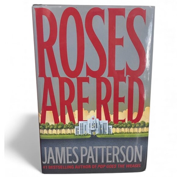 Roses Are Red Hardcover Novel By James Patterson - Picture 1 of 6